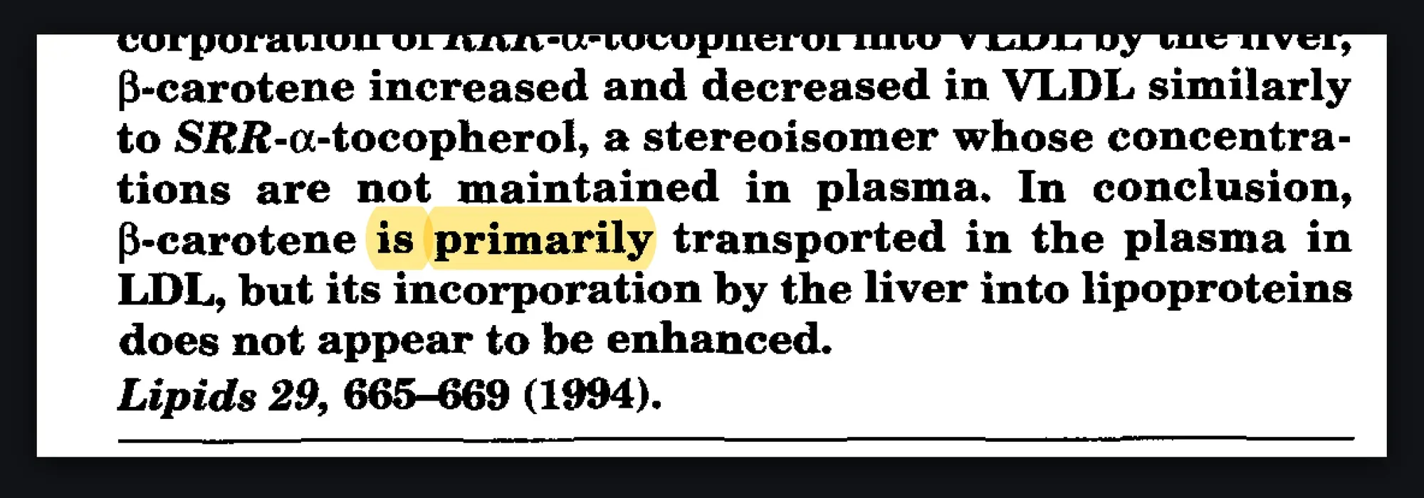 Abstract of Traber et al. 1994, highlighted: beta-carotene is primarily transported in the plasma in LDL