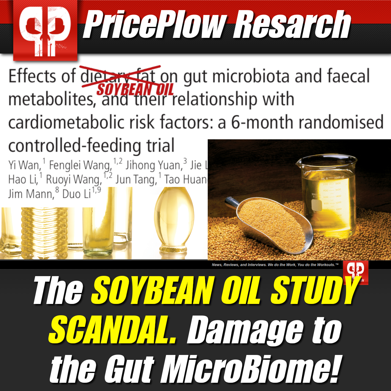 Soybean Oil WRECKS the Gut Microbiome.. But They Won't Tell You That
