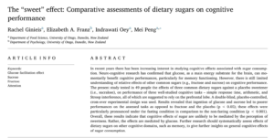 The “sweet” effect: Comparative assessments of dietary sugars on cognitive performance